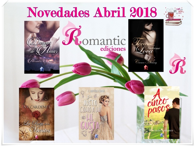 Novedades Abril 2018 romantic ediciones